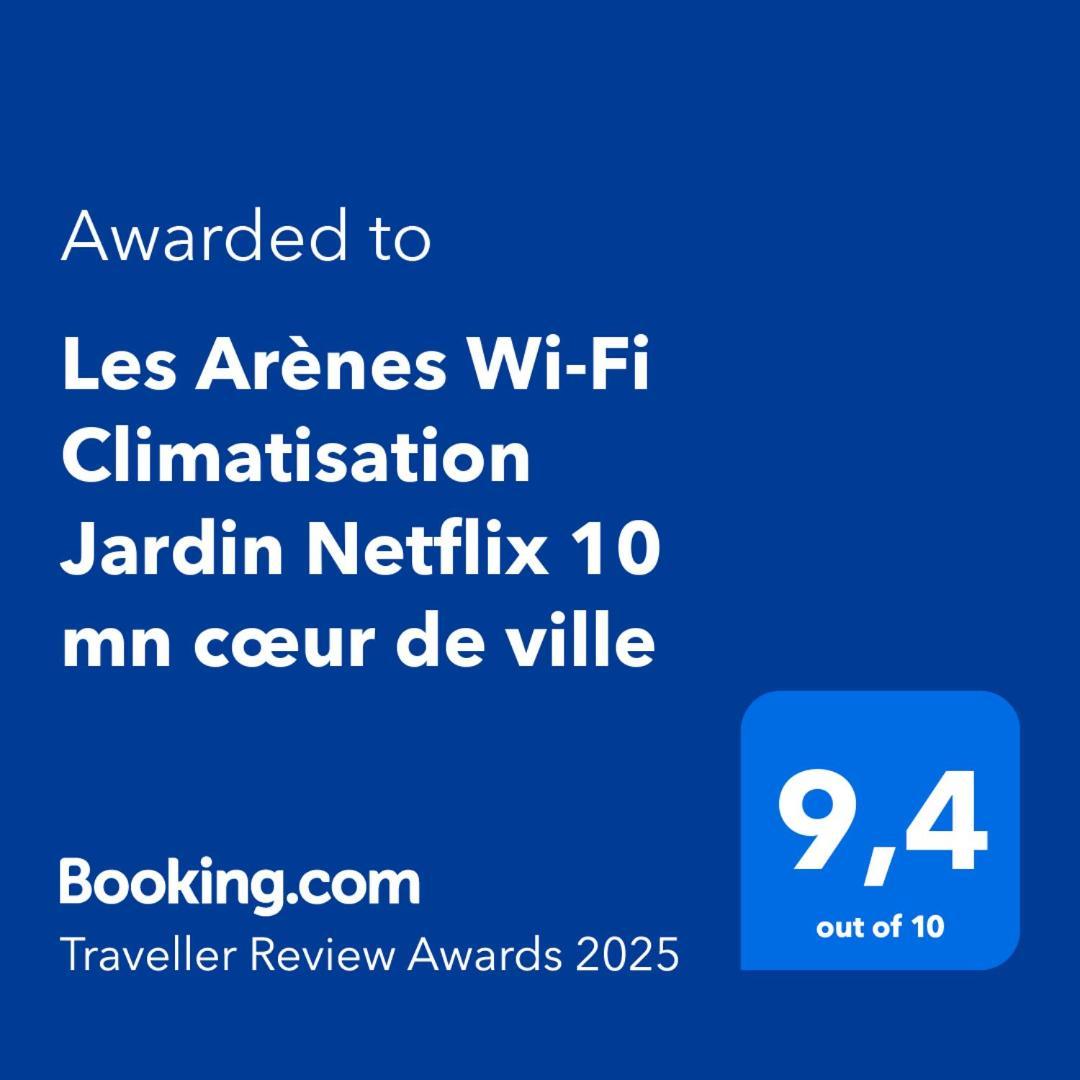 Les Arenes Wi-fi Climatisation Jardin Netflix 10 Mn Coeur De Béziers